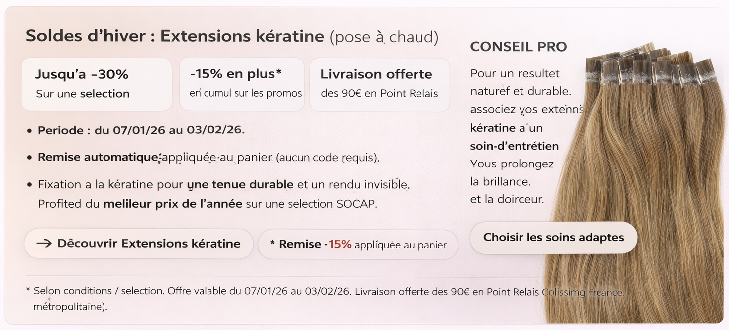 Soldes Extensions Kératine Socap France